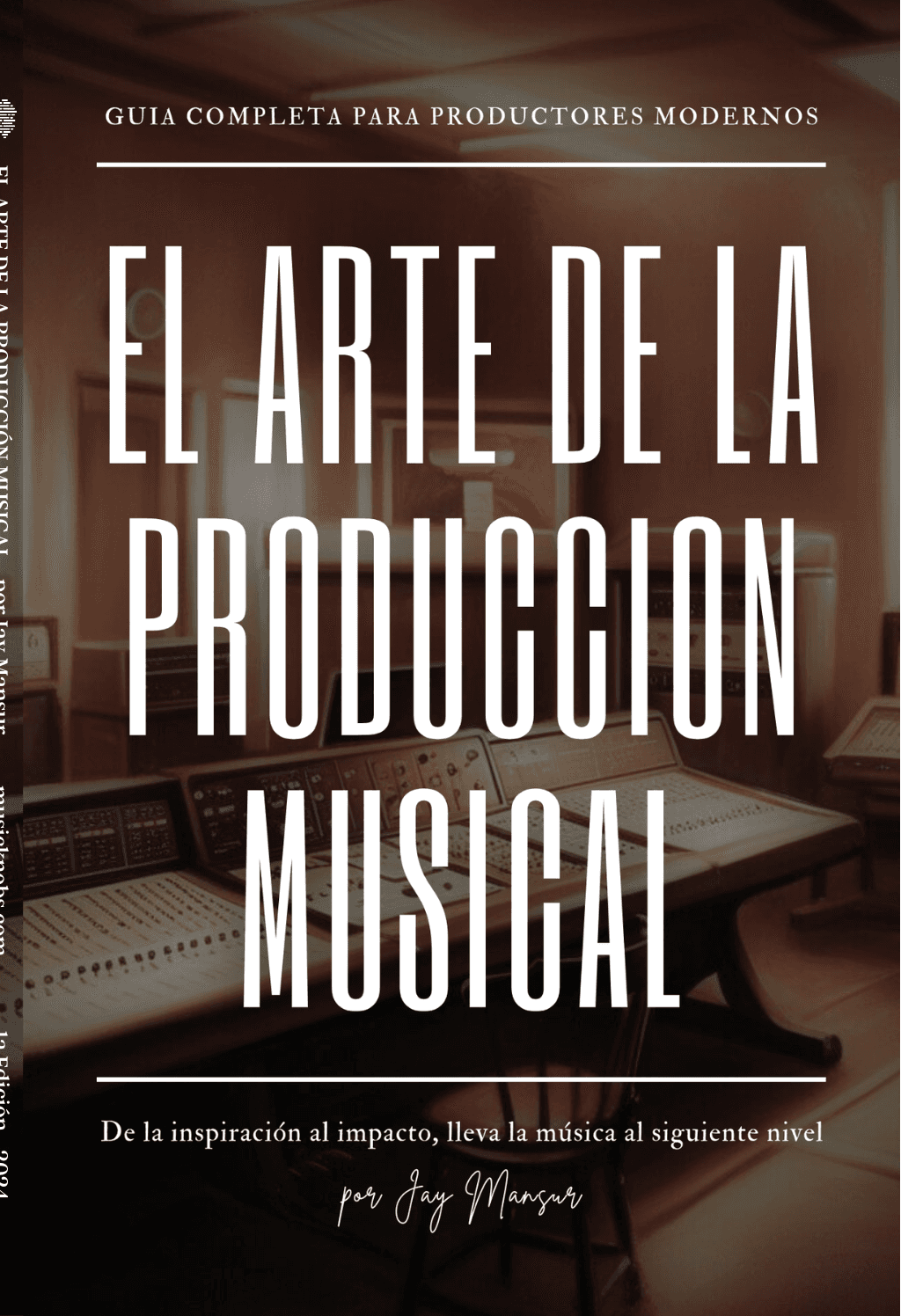 El Arte de la Producción Musical